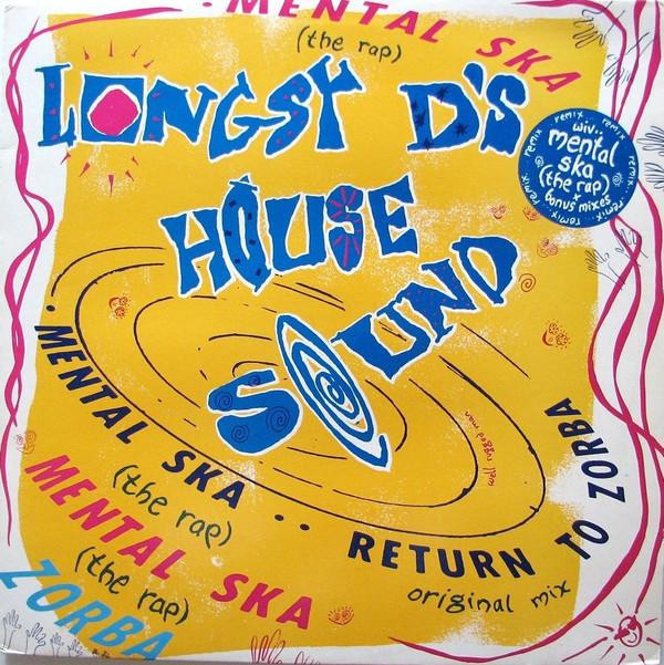 Longsy D - Mental Ska (The Rap)