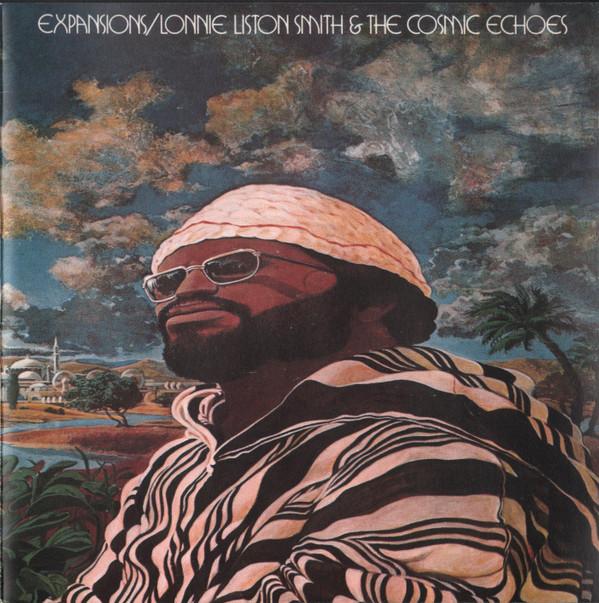 Lonnie Liston Smith And The Cosmic Echoes - Expansions