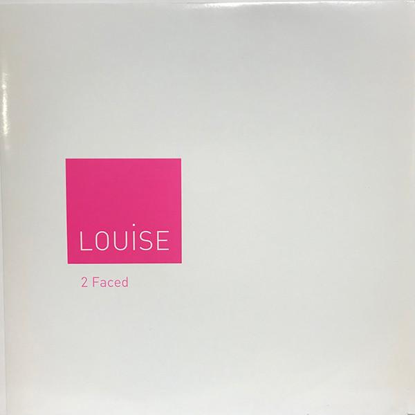 Louise - 2 Faced