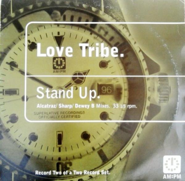 Love Tribe - Stand Up (Alcatraz / Sharp / Dewey B Mixes)