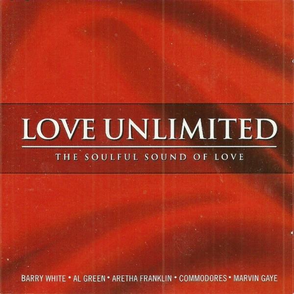  - Love Unlimited - The Soulful Sound Of Love