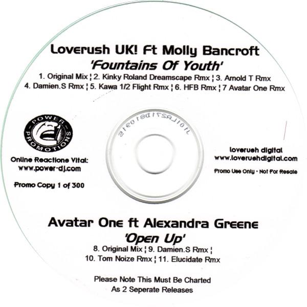 Loverush UK!, Molly Bancroft, Avatar One, Alexandra Greene - Fountains Of Youth / Open Up