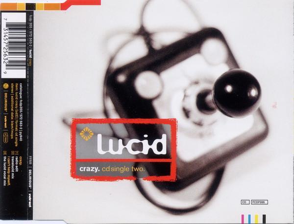 Lucid  - Crazy
