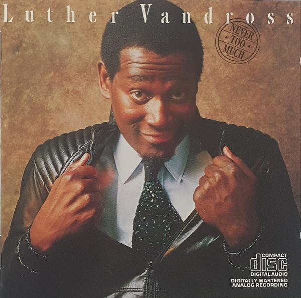 Luther Vandross - Never Too Much