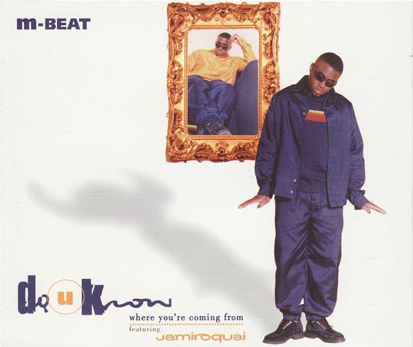 M-Beat, Jamiroquai - Do U Know Where You're Coming From