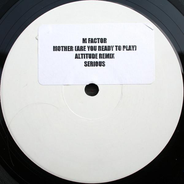 M Factor - Mother (Altitude Remix)