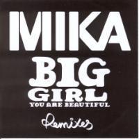 MIKA (8) - Big Girl (You Are Beautiful)