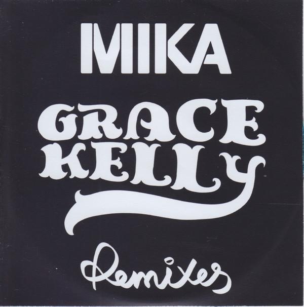 MIKA (8) - Grace Kelly Remixes