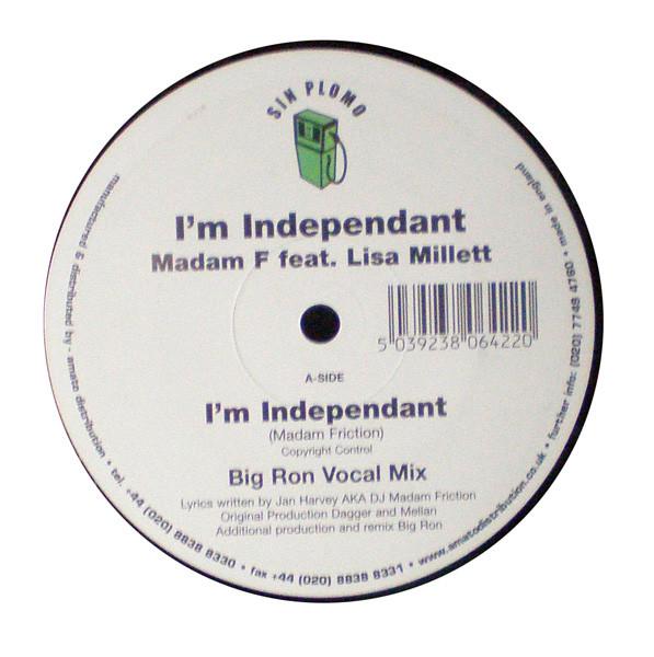 Madam F, Lisa Millett - I'm Independant