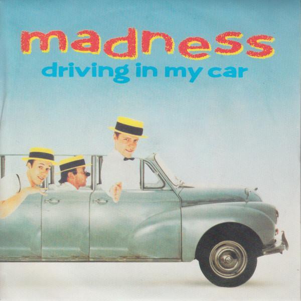 Madness - Driving In My Car