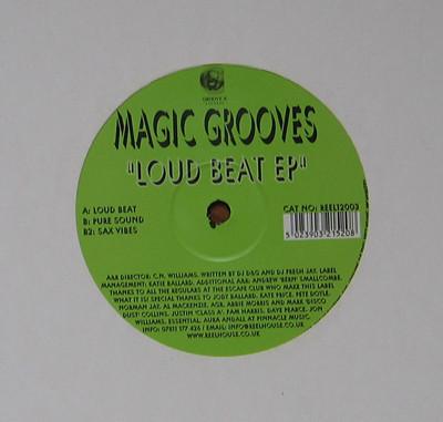 Magic Grooves - Loud Beat EP