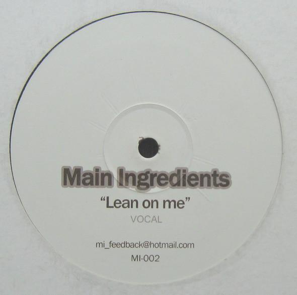 Main Ingredients  - Lean On Me