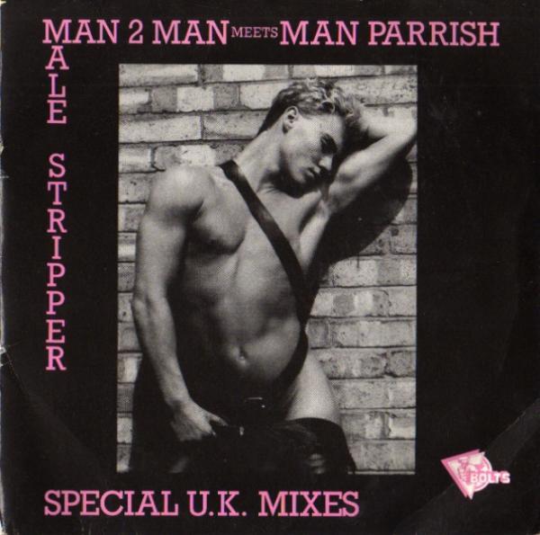 Man 2 Man, Man Parrish - Male Stripper (Special U.K. Mixes)