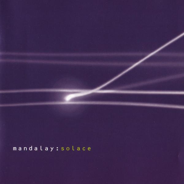 Mandalay - Solace