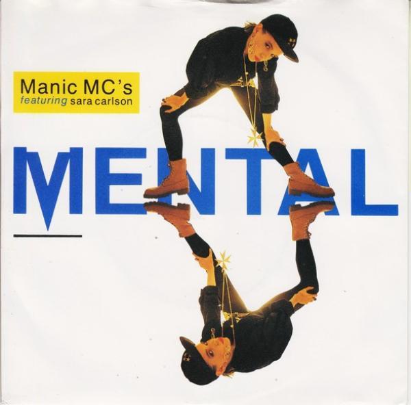 Manic MC's, Sara Carlson - Mental