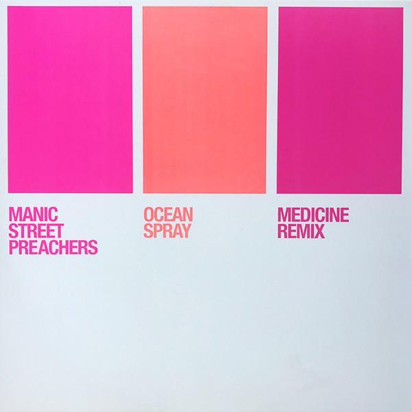 Manic Street Preachers - Ocean Spray (Medicine Remix)
