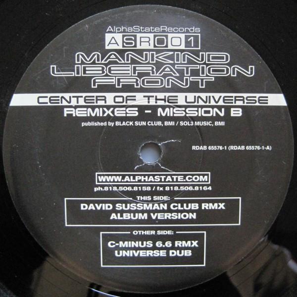 Mankind Liberation Front - Center Of The Universe: Remixes - Mission B