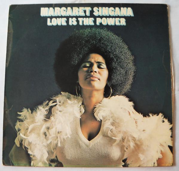 Margaret Singana - Love Is The Power