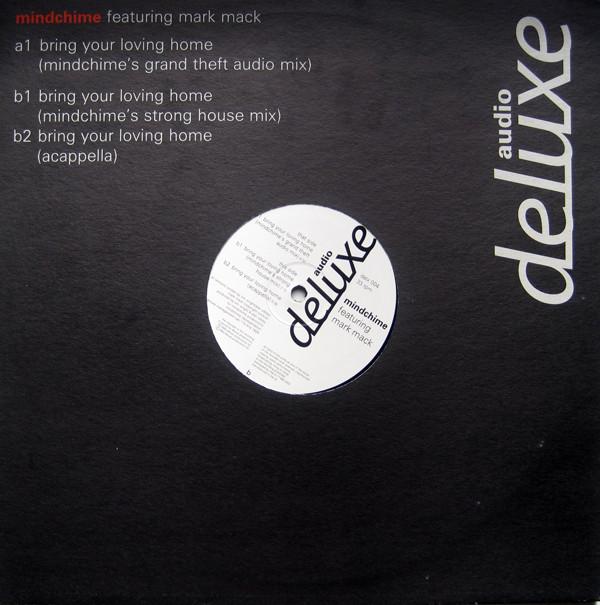 Mark Mack, Mindchime - Bring Your Loving Home