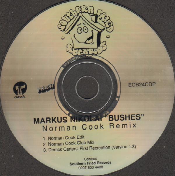Markus Nikolai - Bushes (Norman Cook Remix)