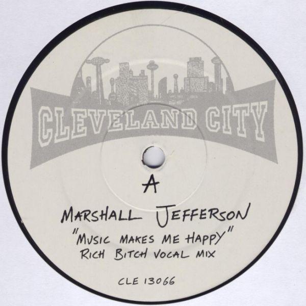 Marshall Jefferson - Music Makes Me Happy