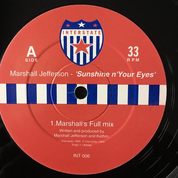 Marshall Jefferson - Sunshine N' Your Eyes