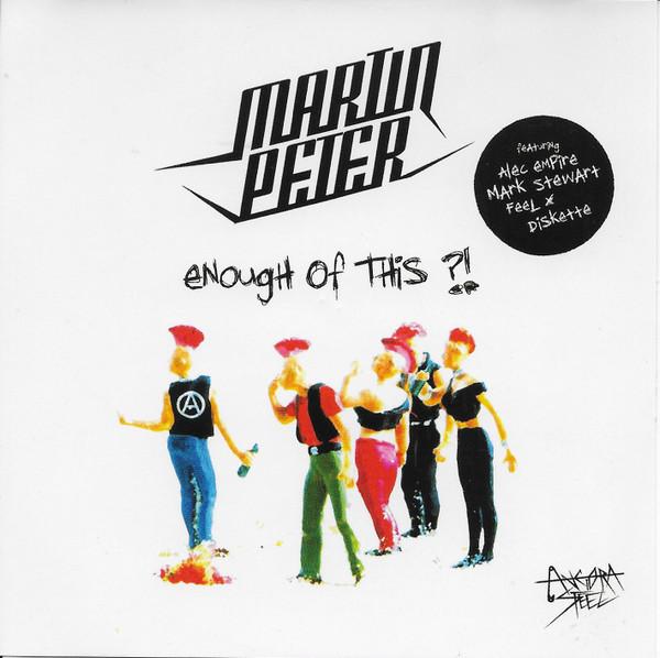 Martin Peter - Enough Of This ?!