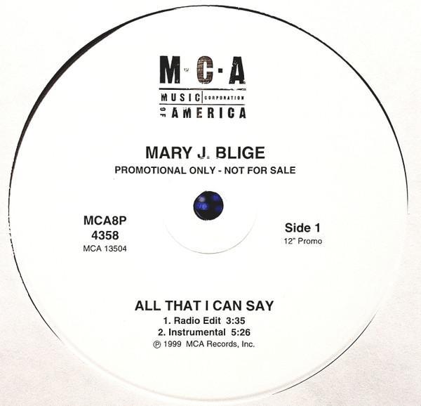Mary J. Blige - All That I Can Say