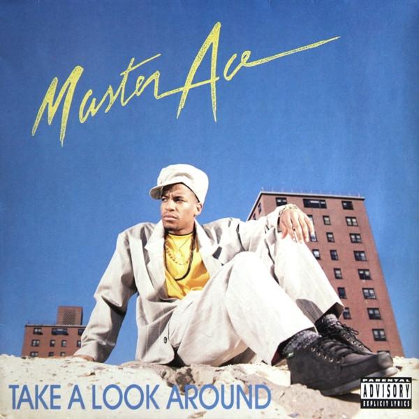 Masta Ace - Take A Look Around