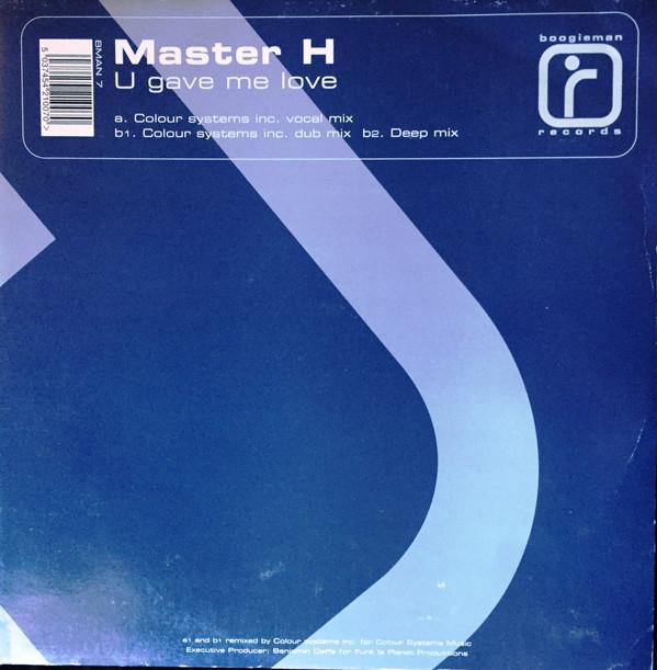 Master H - U Gave Me Love