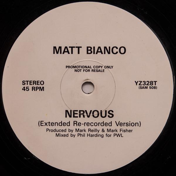 Matt Bianco - Nervous (Extended Re-Recorded Version)