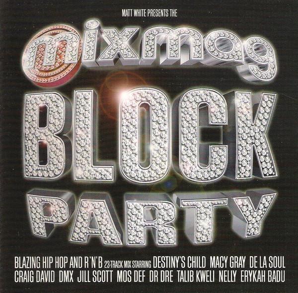 Matt White - Mixmag Block Party