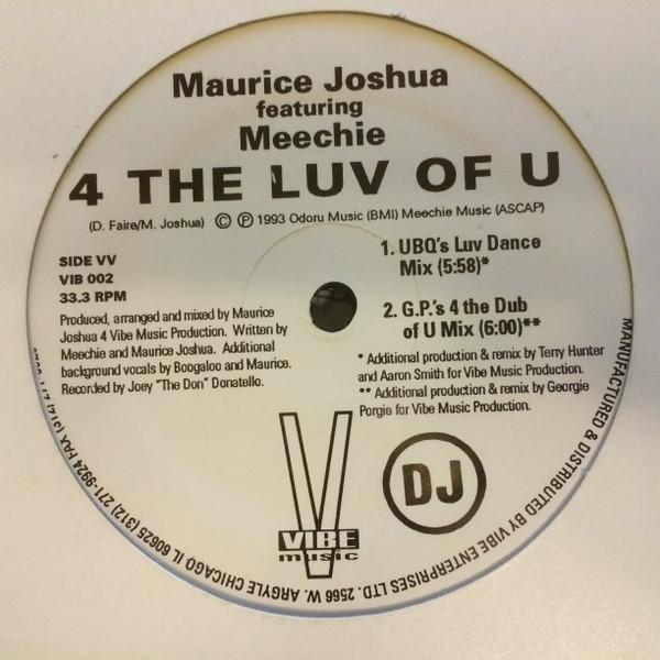 Maurice Joshua, Meechie - 4 The Luv Of U