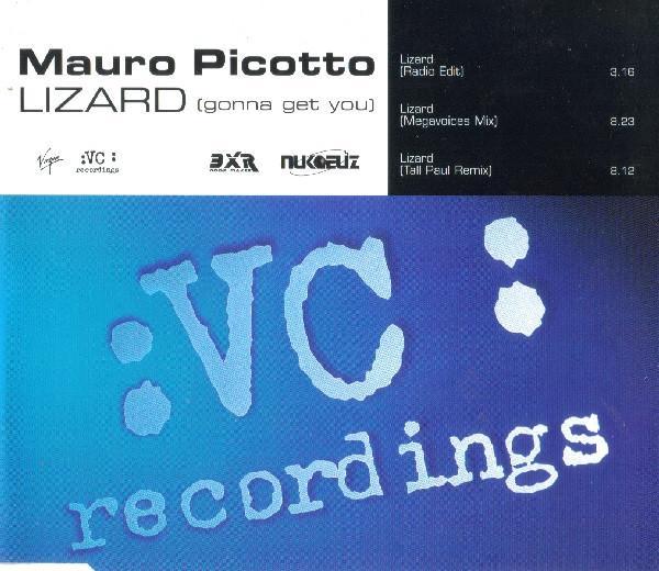 Mauro Picotto - Lizard (Gonna Get You)