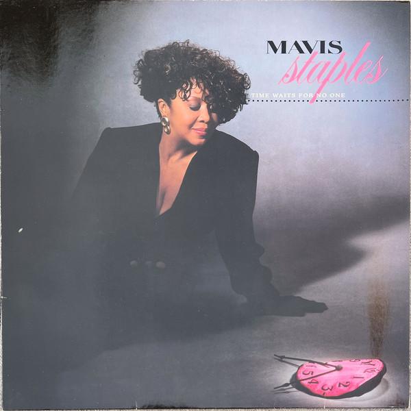 Mavis Staples - Time Waits For No One
