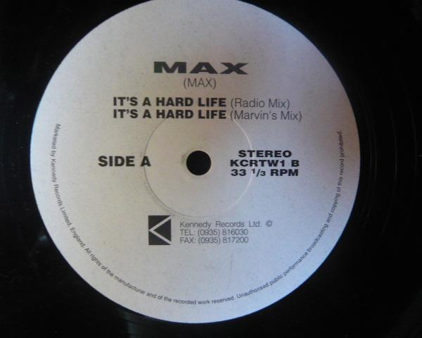 Max (58) - It's A Hard Life