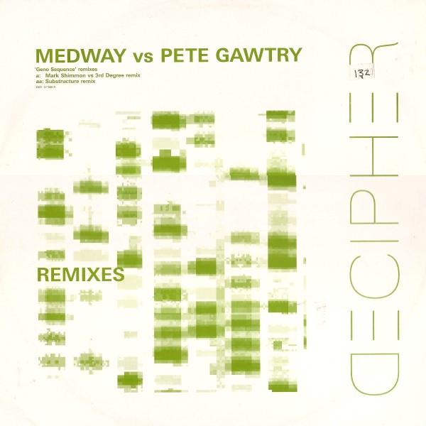 Medway vs. Pete Gawtry - Geno Sequence (Remixes)