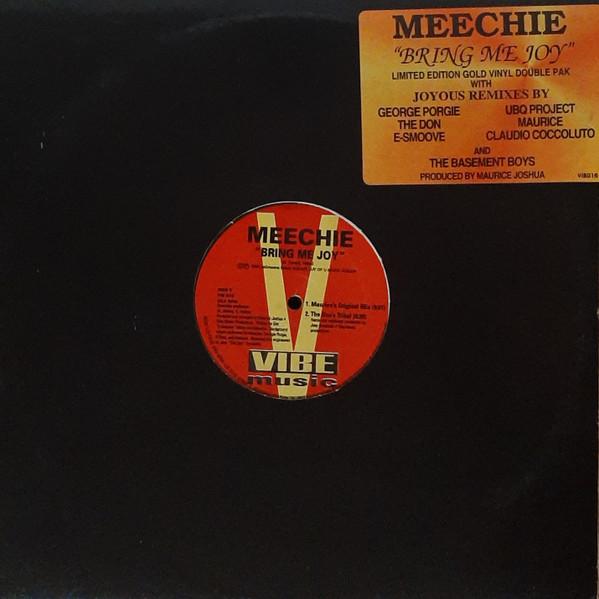 Meechie - Bring Me Joy