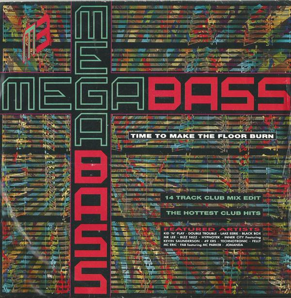 Megabass, The Mastermixers - Time To Make The Floor Burn / Get Down