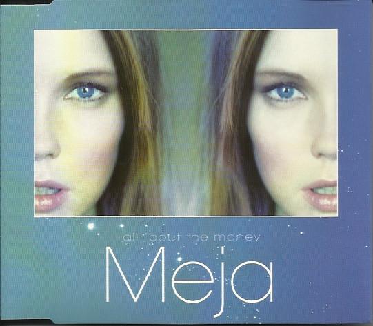 Meja - All 'Bout The Money