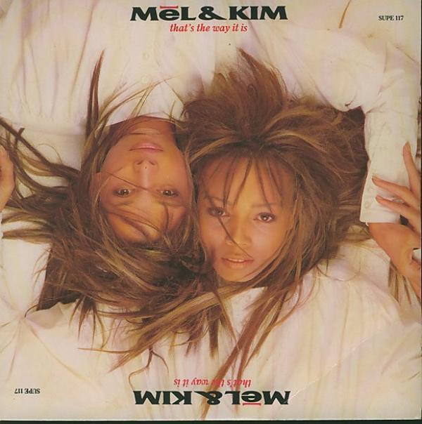 Mel & Kim - That's The Way It Is