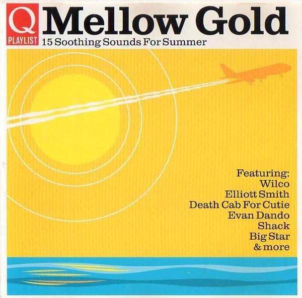  - Mellow Gold