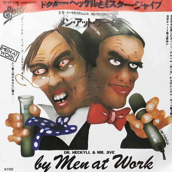 Men At Work - ドクター・ヘッケルとミスター・ジャイブ = Dr. Heckyll & Mr. Jive