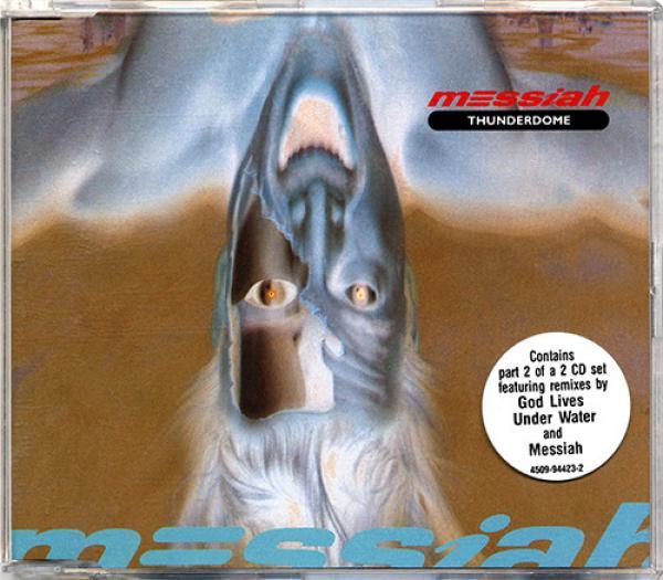 Messiah - Thunderdome