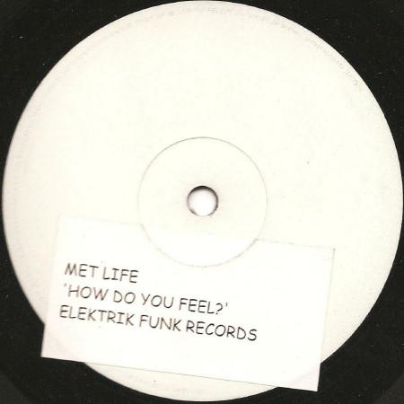 Met Life - How Do You Feel?