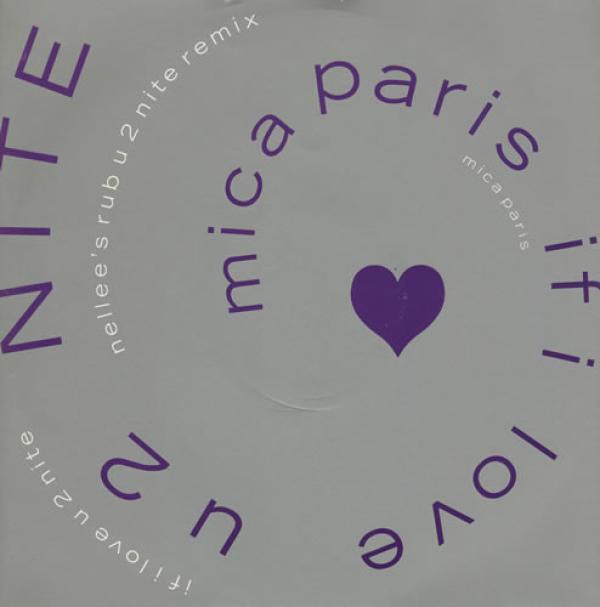 Mica Paris - If I Love U 2 Nite