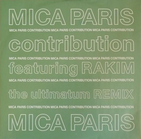 Mica Paris, Rakim - Contribution