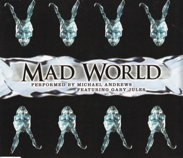 Michael Andrews, Gary Jules - Mad World