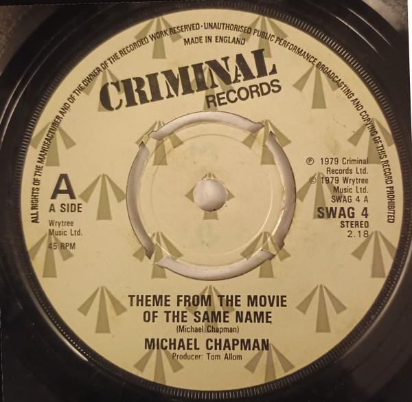 Michael Chapman  - Theme From The Movie Of The Same Name