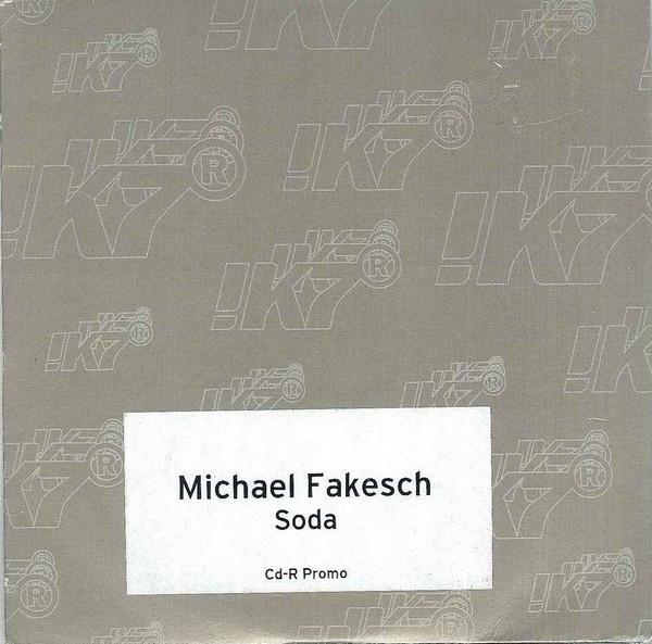 Michael Fakesch - Soda